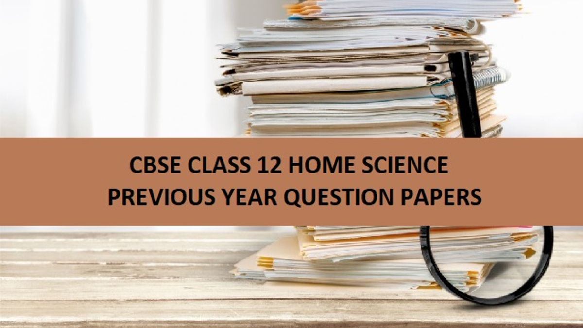 CBSE Class 12 Home Science